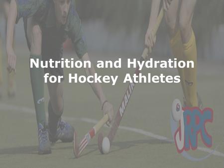 Nutrition and Hydration for Hockey Athletes. Nutrition Normal Calorie Intake: For each hour need about 1:5 calories per kg. 50 kg bodyweight = 1500 –