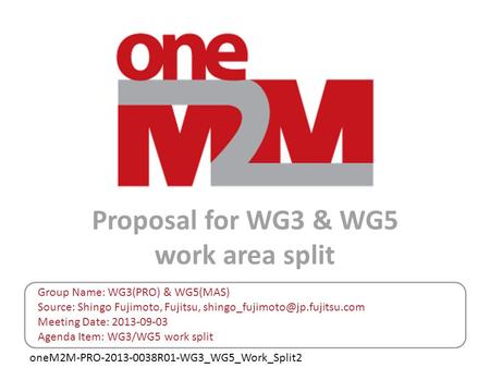 Proposal for WG3 & WG5 work area split