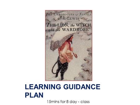 LEARNING GUIDANCE PLAN 15mins for 8 day - class. Learning Guidance Plan No.Session 1Summary 2Personal Story 3Infer the scene 4Power reading PPT. Template.