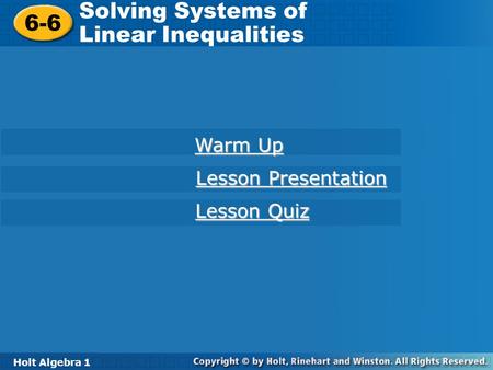 Solving Systems of 6-6 Linear Inequalities Warm Up Lesson Presentation