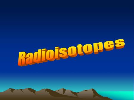 Biology Radioisotopes