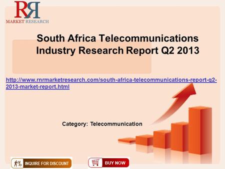 South Africa Telecommunications Industry Research Report Q2 2013  2013-market-report.html.