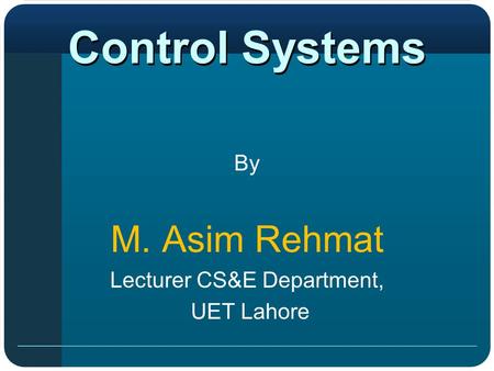 Lecturer CS&E Department,