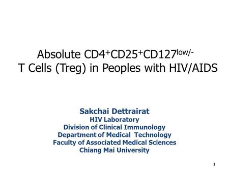 Absolute CD4+CD25+CD127low/- T Cells (Treg) in Peoples with HIV/AIDS