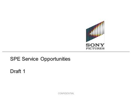 CONFIDENTIAL SPE Service Opportunities Draft 1. page 1 Service Opportunity Overview Linear VOD Linear VOD Linear VOD Linear VOD PC VOD Linear VOD Linear.