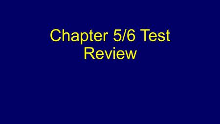 Chapter 5/6 Test Review. Know the 4 models of the atom and how each is different from the one before… plum pudding nuclear planetary electron cloud.