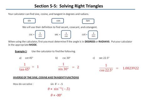 Section 5-5: Solving Right Triangles