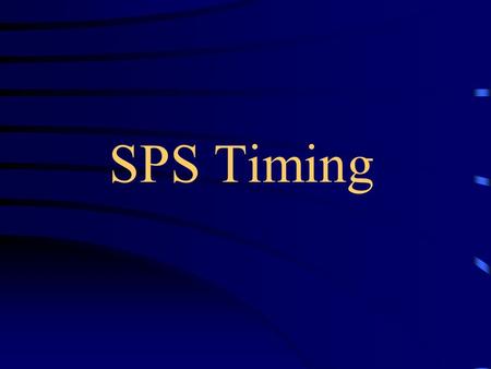 SPS Timing. Outline Timing table Modes of operation Mode switch mechanism External events Creating a timing table Timing event cleaning.
