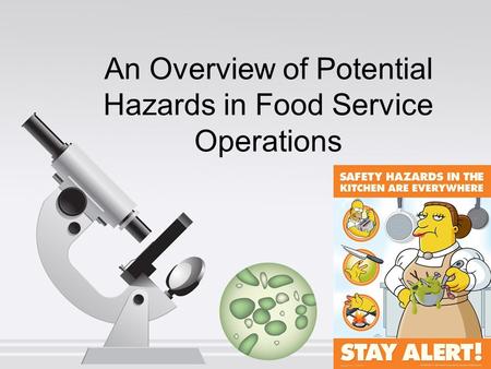 An Overview of Potential Hazards in Food Service Operations