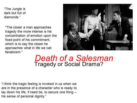 Tragedy or Social Drama?