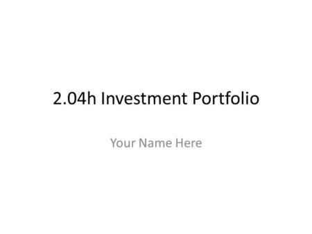 2.04h Investment Portfolio