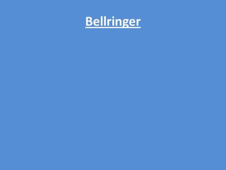 Bellringer. Objectives After completing this lesson students will be able to: 1.Describe the importance of water to humans 2.Identify major bodies of.