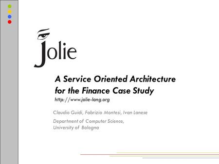 A Service Oriented Architecture for the Finance Case Study