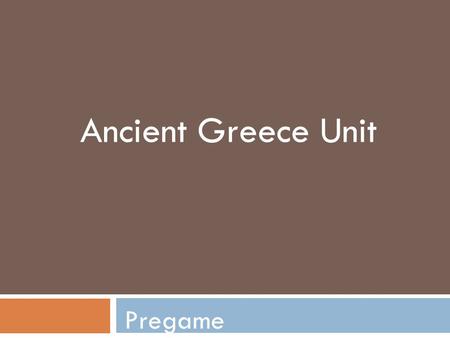 Ancient Greece Unit Pregame. Archipelago A group of many islands.