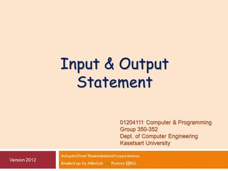 Input & Output Statement