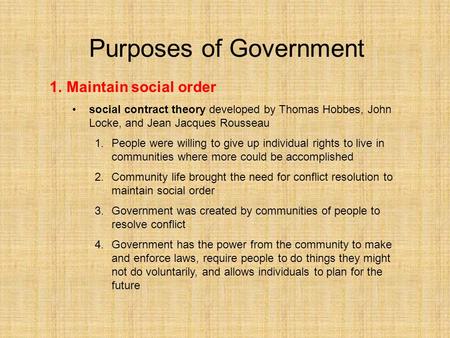Purposes of Government