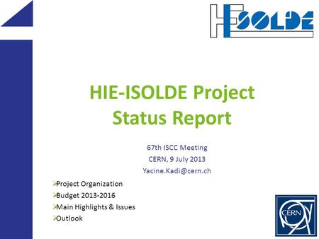 HIE-ISOLDE Project Status Report