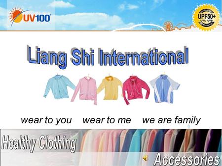 Wear to you wear to me we are family. 2 1.Company Profile 2.Product Features 3.World Patent 4.Service & Warranty 5.Blueprint 6.Contact US.