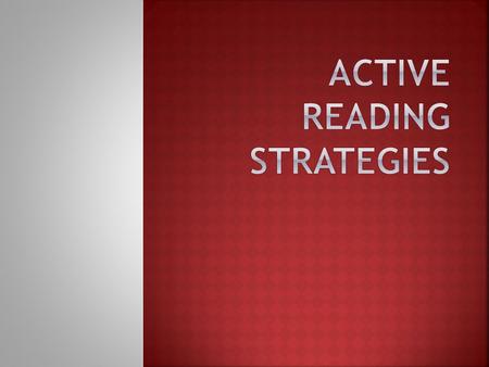 Active Reading Strategies