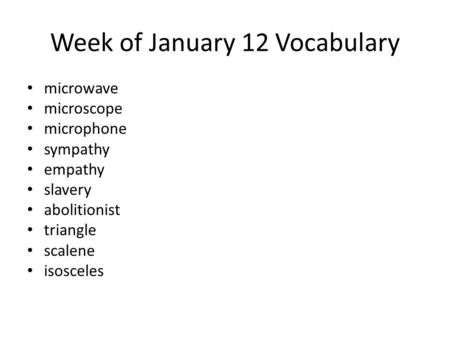 Week of January 12 Vocabulary