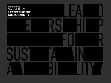 p.114 “EuroCharity Yearbook 2011/12: Leadership for Sustainability”- Contributors.