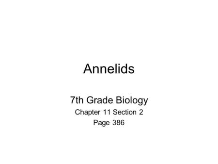 7th Grade Biology Chapter 11 Section 2 Page 386