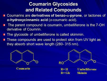 Coumarin Glycosides and Related Compounds