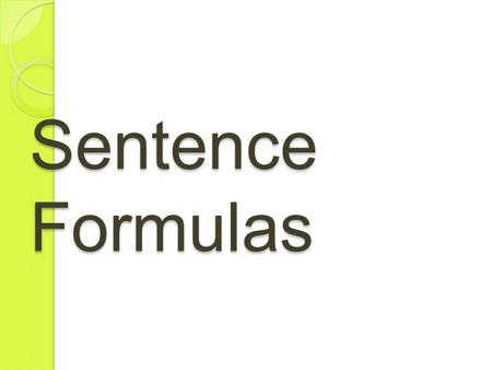 Sentence Formulas.