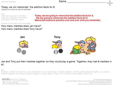 DataWORKS Educational Research (800) 495-1550  ©2011 All rights reserved. Comments? 1st Grade Number Sense.