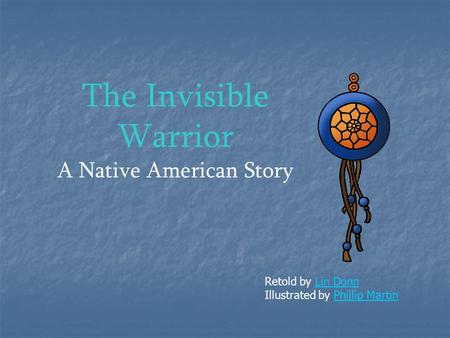 A Native American Story