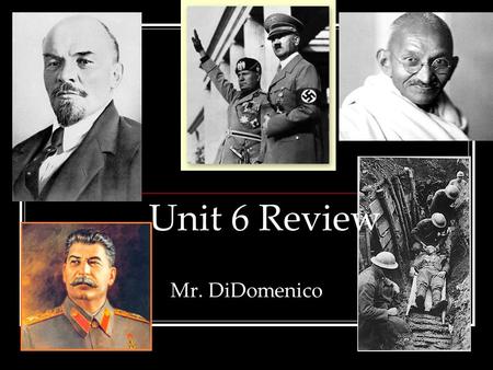Mr. DiDomenico Unit 6 Review. Causes Militarism Alliances Imperialism Nationalism World War I.