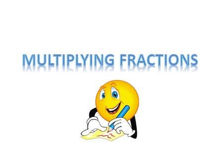 We will use a square area model to look at multiplying fractions. Example Let’s make the height of our unit square ½. 1 Let’s make the base ¼. Move the.