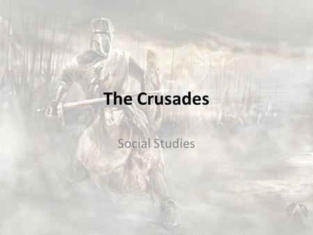 The Crusades Social Studies. Justinian Emperor of the Eastern Roman Empire Determined to regain the Roman Emprie Justinian Code - simplifies Roman legal.