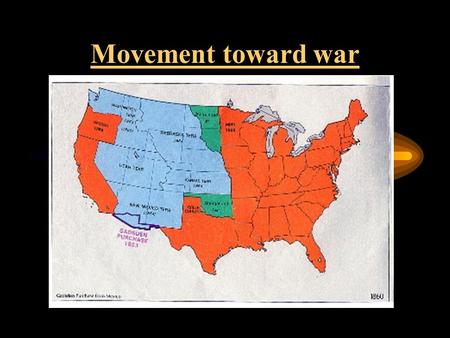 Movement toward war.