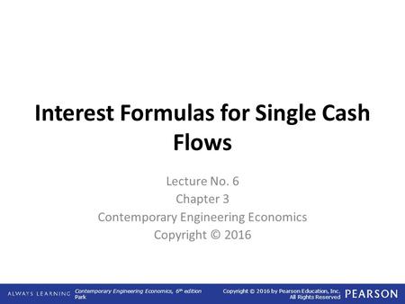 Interest Formulas for Single Cash Flows