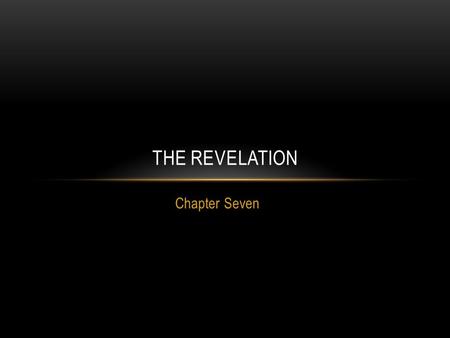 The Revelation Chapter Seven.