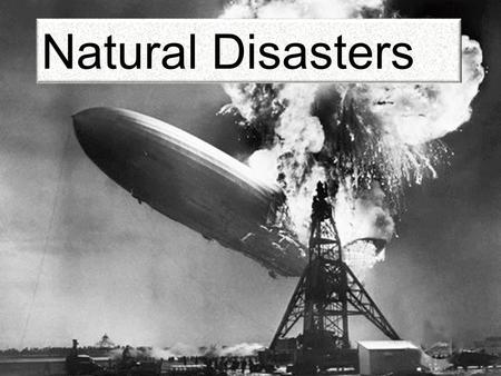 Natural Disasters. Flood Tsunami Drought Hurricane.