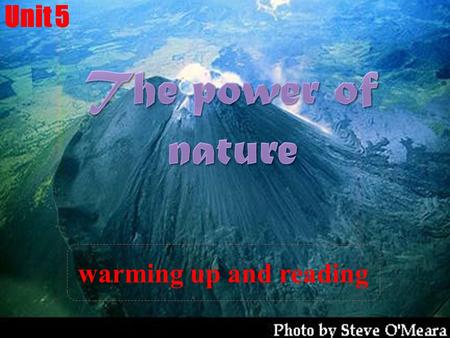 Warming up and reading Unit 5. snow catastrophe catastrophes/natural disasters drought hurricane /typhoontornadotsunami.