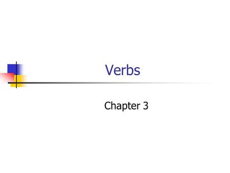 Verbs Chapter 3. Action Verbs An action verb is a word that tells what people or things do The verb is always in the predicate Ex. Scott / lifted the.