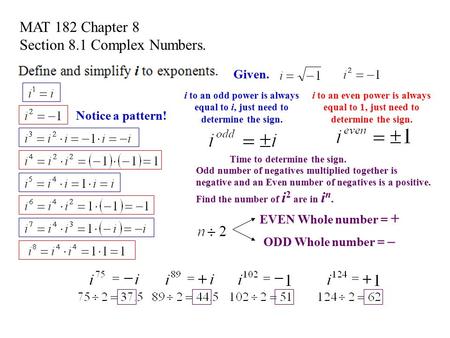 Section 8.1 Complex Numbers.