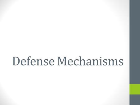 Defense Mechanisms. A Defense Mechanism is a mental process of self-deception that reduces our awareness of threatening or anxiety producing thoughts,