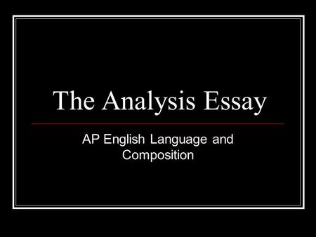 Ap lang analysis essay prompt