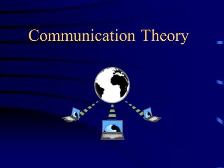 Communication Theory.