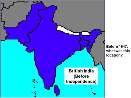 British India (Before Independence)