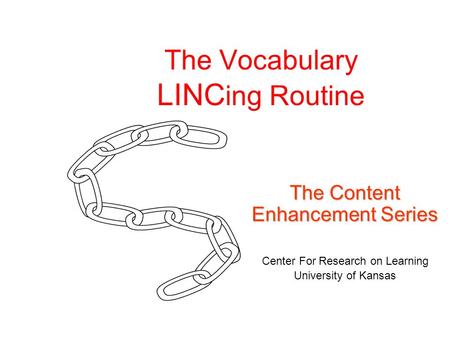 The Vocabulary LINCing Routine
