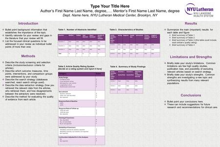 Type Your Title Here Author’s First Name Last Name, degree,…. Mentor’s First Name Last Name, degree Dept. Name here, NYU Lutheran Medical Center, Brooklyn,