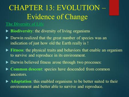 CHAPTER 13: EVOLUTION – Evidence of Change