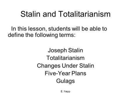 Stalin and Totalitarianism