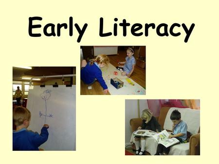 Early Literacy. All Parents want to help their child to read but sometimes it’s hard to know how to give the best support.
