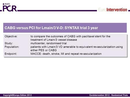 CABG versus PCI for Lmain/3 V-D: SYNTAX trial 3 year